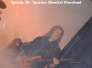 Speiche-Mr. Speiches Monokel Bluesband
